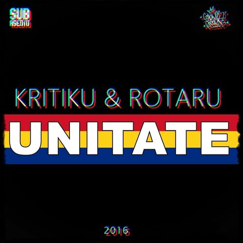 Kritiku & Rotaru - Unitate